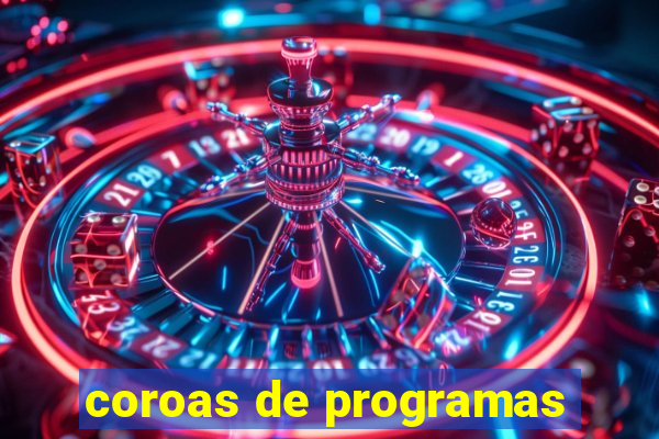 coroas de programas